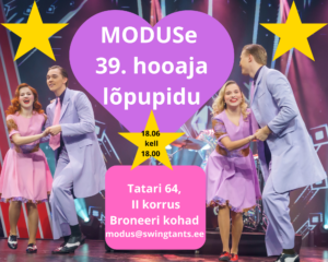 MODUSe 39.hooaja lõpupidu "Hüvastijätt 3-ga" @ Tantsu- ja kultuurikodu MODUS