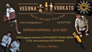 Veerna Vorkats Ostrova Festivalil @ Ostrova küla